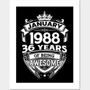 January 1988 36 Years Of Being Awesome 36th Birthday Posters and Art